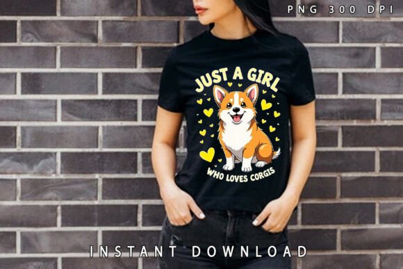 Download Just a Girl Who Loves Cute Corgis PNG - Love Collection