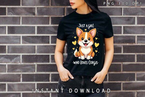 Download Just a Girl Who Loves Cute Corgis PNG - Love Collection