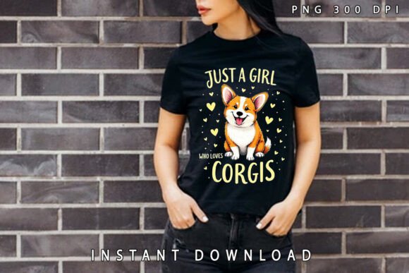 Download Just a Girl Who Loves Cute Corgis PNG - Love Collection